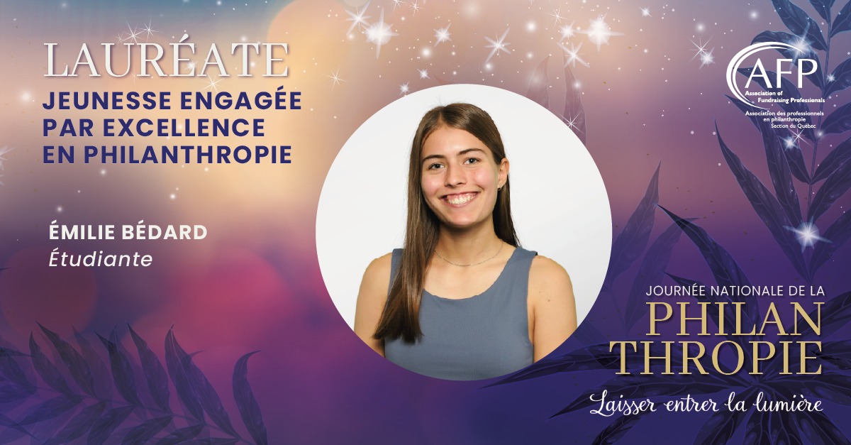 Émilie Bédard remporte le prix Jeunesse engagée par excellence en philanthropie de l’AFP Québec
