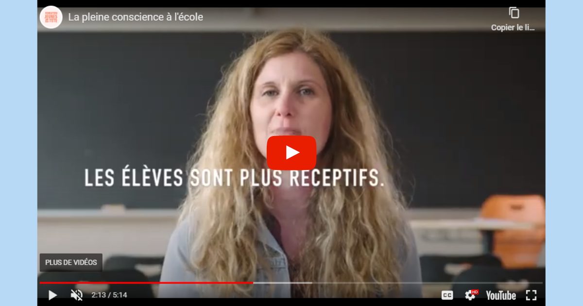 UTILISER LA PLEINE CONSCIENCE EN CLASSE